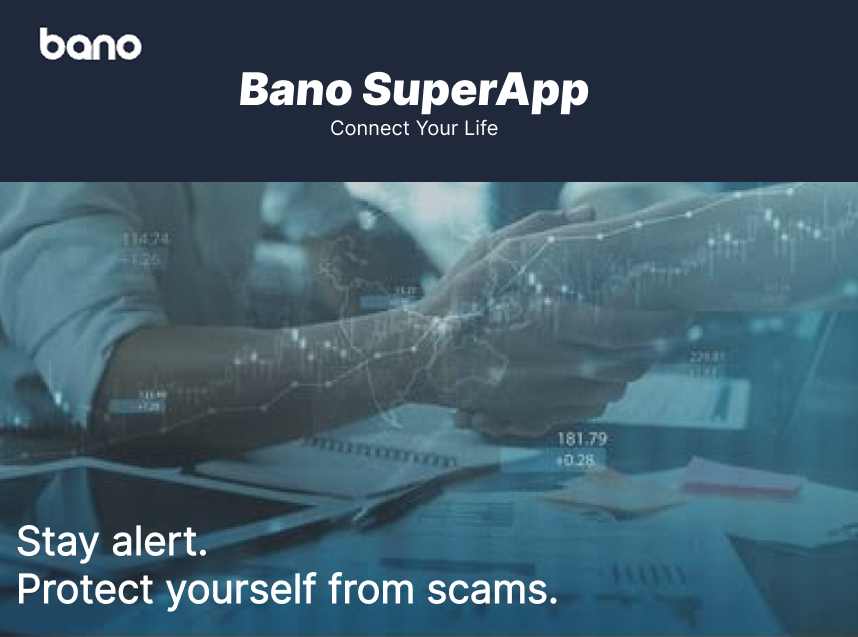 BANO - Stay alert. Protect yourself from scams.